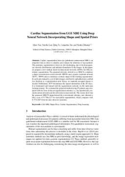 Cardiac Segmentation from LGE MRI Using Deep Neural Network
  Incorporating Shape and Spatial Priors