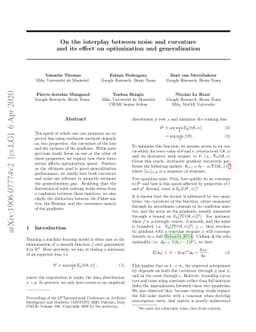 On the interplay between noise and curvature and its effect on
  optimization and generalization