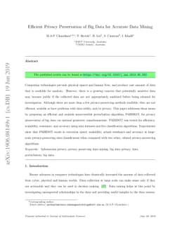 Efficient privacy preservation of big data for accurate data mining