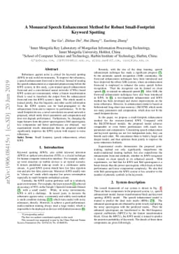 A Monaural Speech Enhancement Method for Robust Small-Footprint Keyword
  Spotting