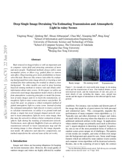 Deep Single Image Deraining Via Estimating Transmission and Atmospheric
  Light in rainy Scenes