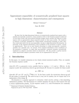 Approximate separability of symmetrically penalized least squares in
  high dimensions: characterization and consequences