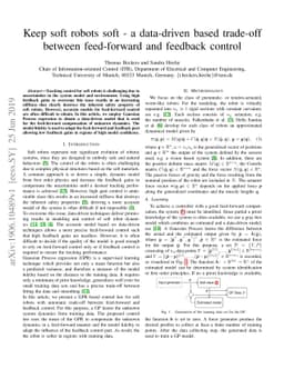 Keep soft robots soft -- a data-driven based trade-off between
  feed-forward and feedback control