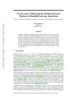 No Pressure! Addressing the Problem of Local Minima in Manifold Learning
  Algorithms