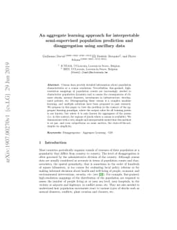 An aggregate learning approach for interpretable semi-supervised
  population prediction and disaggregation using ancillary data
