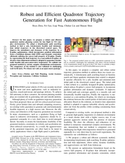 Robust and Efficient Quadrotor Trajectory Generation for Fast Autonomous
  Flight