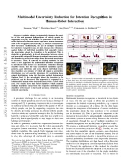 Multimodal Uncertainty Reduction for Intention Recognition in
  Human-Robot Interaction