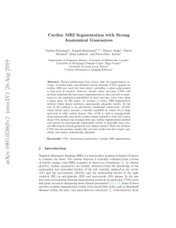 Cardiac MRI Segmentation with Strong Anatomical Guarantees