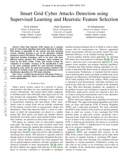 Smart Grid Cyber Attacks Detection using Supervised Learning and
  Heuristic Feature Selection