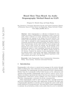 Heard More Than Heard: An Audio Steganography Method Based on GAN