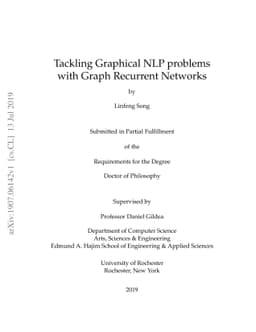 Tackling Graphical NLP problems with Graph Recurrent Networks