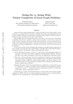 Seeing Far vs. Seeing Wide: Volume Complexity of Local Graph Problems