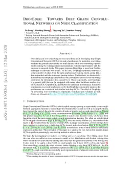 DropEdge: Towards Deep Graph Convolutional Networks on Node
  Classification