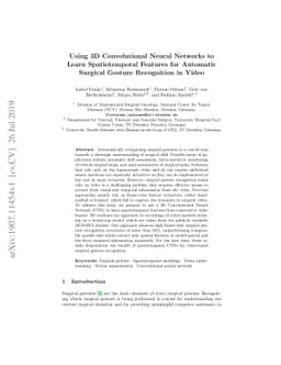 Using 3D Convolutional Neural Networks to Learn Spatiotemporal Features
  for Automatic Surgical Gesture Recognition in Video