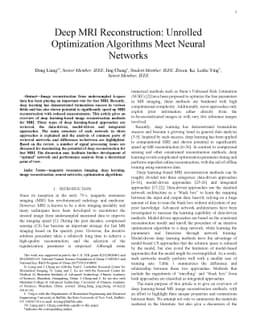 Deep MRI Reconstruction: Unrolled Optimization Algorithms Meet Neural
  Networks