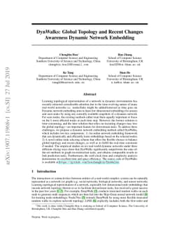 DynWalks: Global Topology and Recent Changes Awareness Dynamic Network
  Embedding