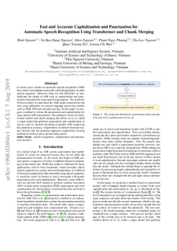 Fast and Accurate Capitalization and Punctuation for Automatic Speech
  Recognition Using Transformer and Chunk Merging