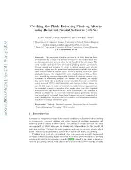 Catching the Phish: Detecting Phishing Attacks using Recurrent Neural
  Networks (RNNs)
