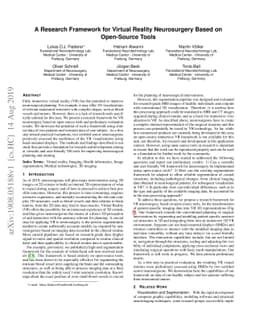 A Research Framework for Virtual Reality Neurosurgery Based on
  Open-Source Tools