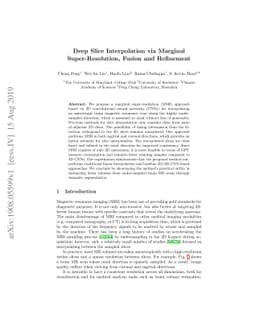 Deep Slice Interpolation via Marginal Super-Resolution, Fusion and
  Refinement