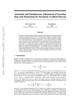 Automatic and Simultaneous Adjustment of Learning Rate and Momentum for
  Stochastic Gradient Descent