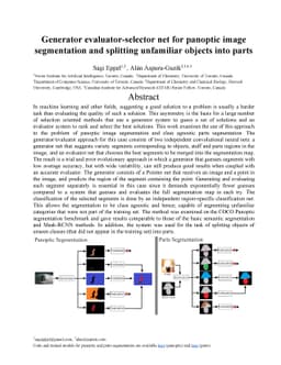 Generator evaluator-selector net for panoptic image segmentation and
  splitting unfamiliar objects into parts