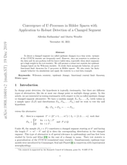 Convergence of U-Processes in Hölder Spaces with Application to Robust
  Detection of a Changed Segment