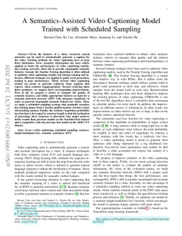 A Semantics-Assisted Video Captioning Model Trained with Scheduled
  Sampling