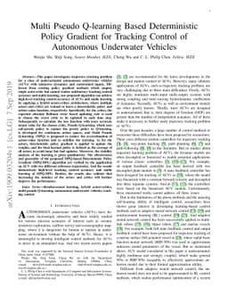 Multi Pseudo Q-learning Based Deterministic Policy Gradient for Tracking
  Control of Autonomous Underwater Vehicles