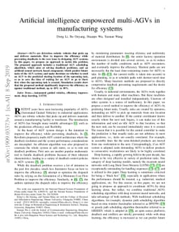 Artificial intelligence empowered multi-AGVs in manufacturing systems