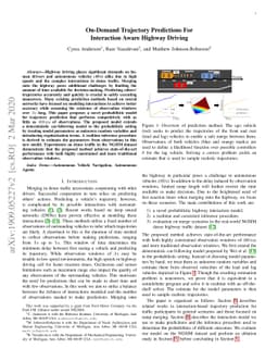 On-Demand Trajectory Predictions for Interaction Aware Highway Driving