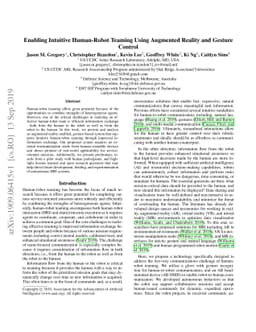 Enabling Intuitive Human-Robot Teaming Using Augmented Reality and
  Gesture Control
