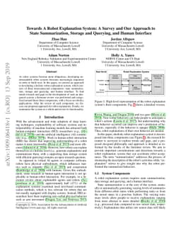 Towards A Robot Explanation System: A Survey and Our Approach to State
  Summarization, Storage and Querying, and Human Interface