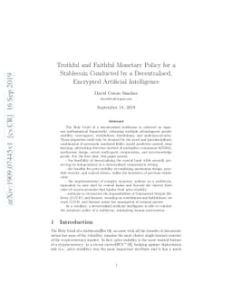 Truthful and Faithful Monetary Policy for a Stablecoin Conducted by a
  Decentralised, Encrypted Artificial Intelligence