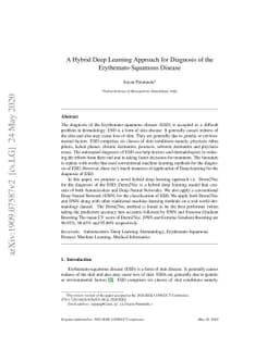 A Hybrid Deep Learning Approach for Diagnosis of the Erythemato-Squamous
  Disease