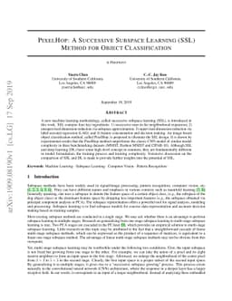 PixelHop: A Successive Subspace Learning (SSL) Method for Object
  Classification