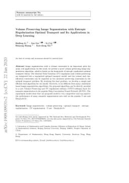 Volume Preserving Image Segmentation with Entropic Regularization
  Optimal Transport and Its Applications in Deep Learning
