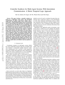 Controller Synthesis for Multi-Agent Systems With Intermittent
  Communication: A Metric Temporal Logic Approach