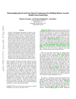 Disentangling Speech and Non-Speech Components for Building Robust
  Acoustic Models from Found Data