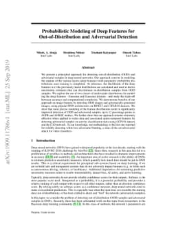 Probabilistic Modeling of Deep Features for Out-of-Distribution and
  Adversarial Detection