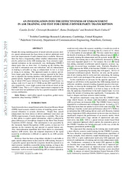 An Investigation into the Effectiveness of Enhancement in ASR Training
  and Test for CHiME-5 Dinner Party Transcription