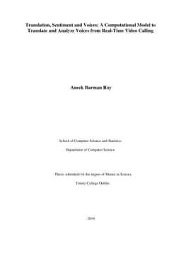 Translation, Sentiment and Voices: A Computational Model to Translate
  and Analyse Voices from Real-Time Video Calling