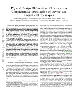 Physical Design Obfuscation of Hardware: A Comprehensive Investigation
  of Device- and Logic-Level Techniques