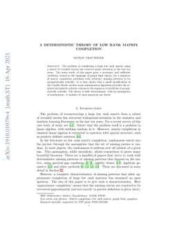 A deterministic theory of low rank matrix completion