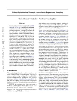 Policy Optimization Through Approximate Importance Sampling