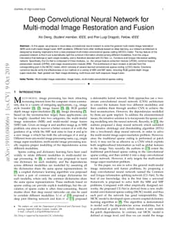 Deep Convolutional Neural Network for Multi-modal Image Restoration and
  Fusion