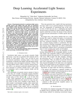 Deep Learning Accelerated Light Source Experiments