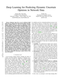 Deep Learning for Predicting Dynamic Uncertain Opinions in Network Data