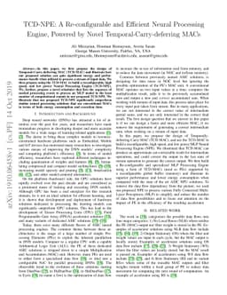 TCD-NPE: A Re-configurable and Efficient Neural Processing Engine,
  Powered by Novel Temporal-Carry-deferring MACs