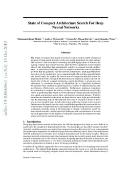 State of Compact Architecture Search For Deep Neural Networks